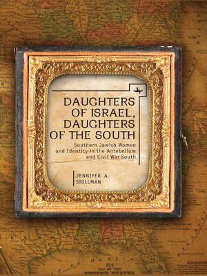 cover image of Daughters of Israel, Daughters of the South